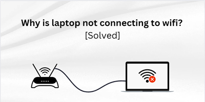 Why my laptop wifi is not working